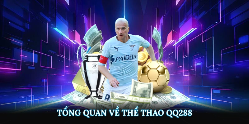 Tổng quan về thể thao QQ288